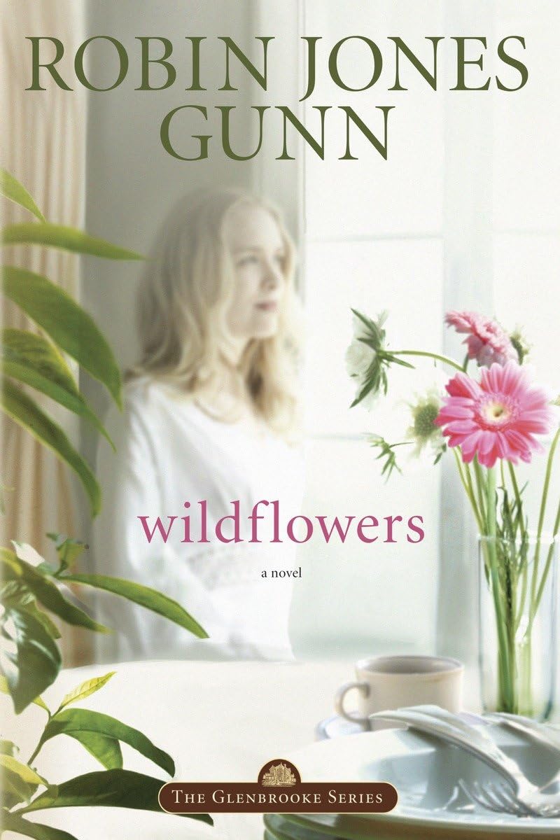 Wildflowers (Glenbrooke, Book 8) - 6955