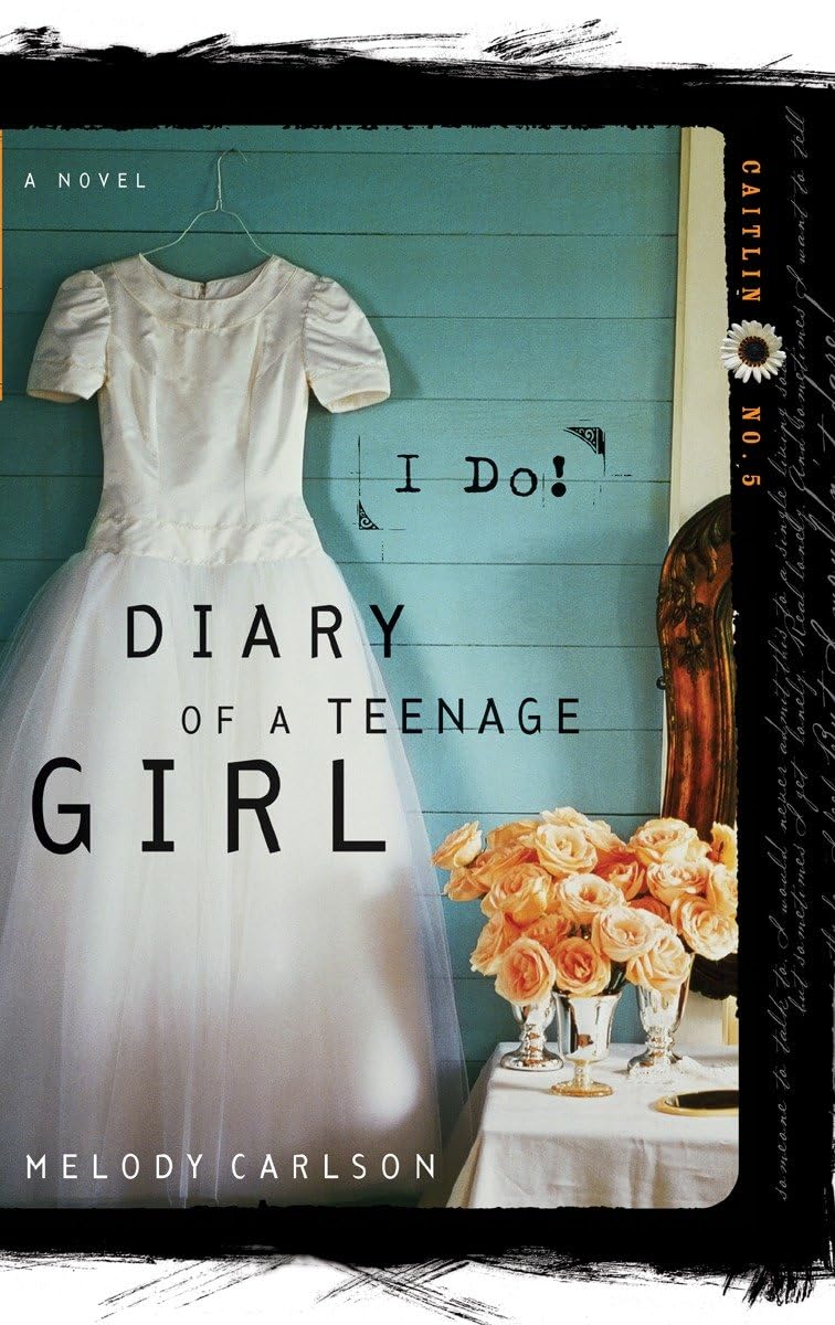 I Do: Caitlin: Book 5 (Diary of a Teenage Girl)