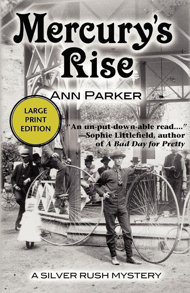 Mercury's Rise (Silver Rush Mysteries, 4)