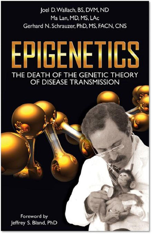Epigenetics: The Death of the Genetic Theory of Disease Transmission - 2439