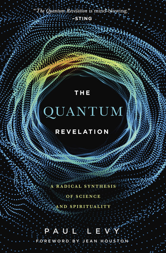 Quantum Revelation: A Radical Synthesis of Science and Spirituality - 59