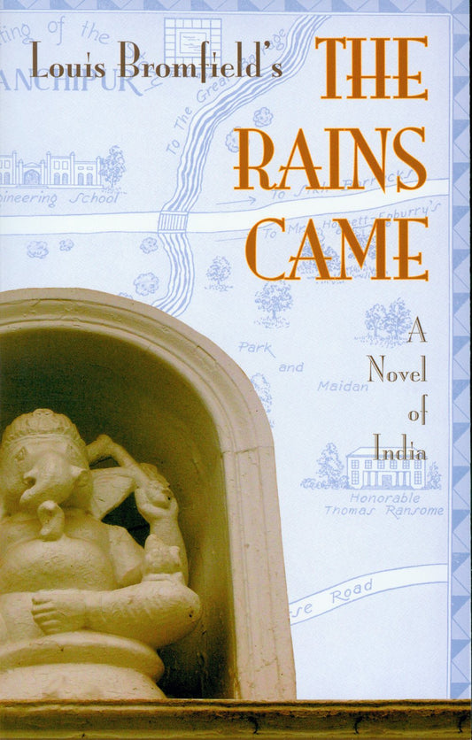 Rains Came: A Novel of India - 6772