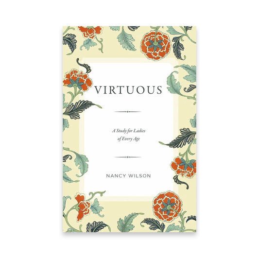 Virtuous: A Study for Ladies of Every Age - 1325