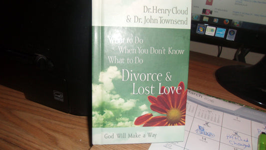 Divorce & Love Lost: God Will Make a Way (What to Do When You Don't Know What to Do) - 7966