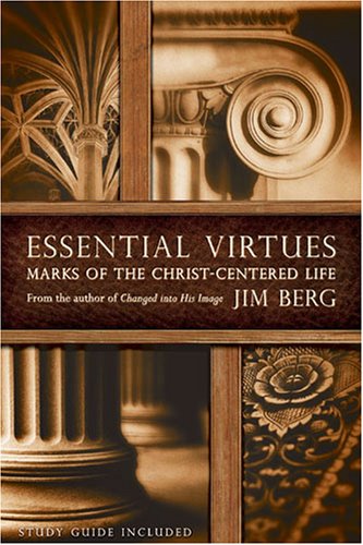 Essential Virtues: Marks of the Christ-Centered Life - 3732