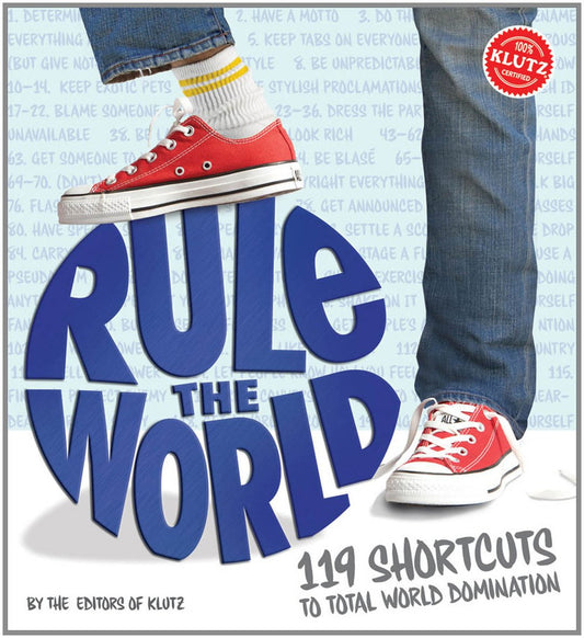 Rule the World: 119 Shortcuts to Total World Domination - 1505