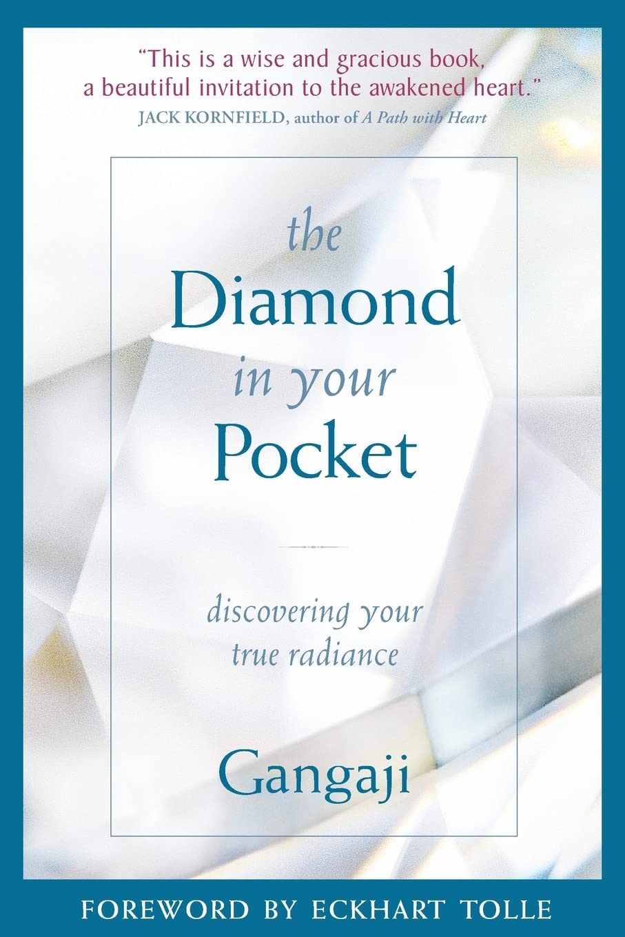 The Diamond in Your Pocket: Discovering Your True Radiance - 4894
