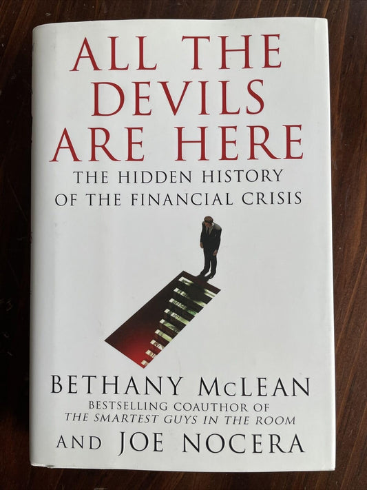 All the Devils Are Here: The Hidden History of the Financial Crisis - 2976