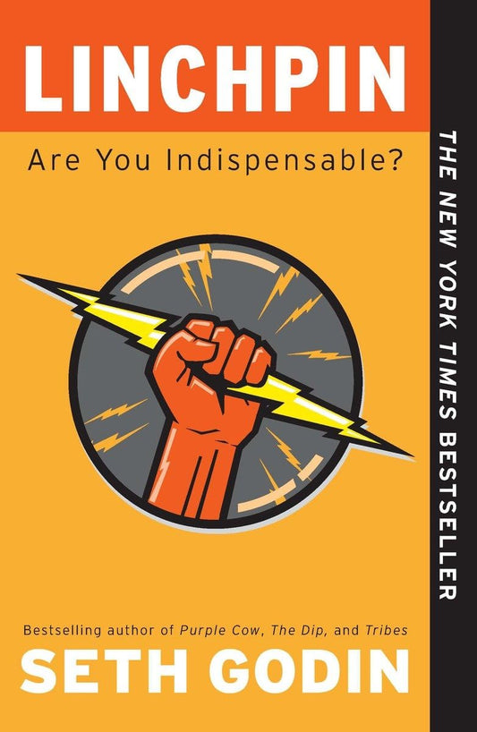 Linchpin: Are You Indispensable? - 248