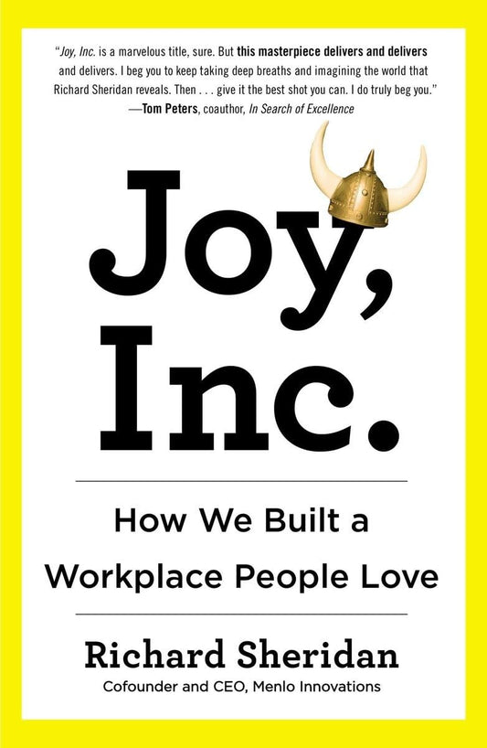 Joy, Inc.: How We Built a Workplace People Love - 2523