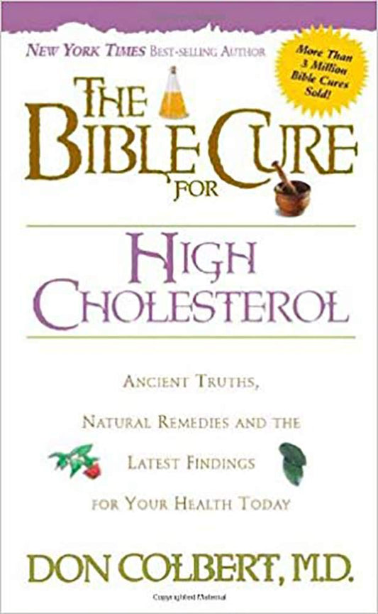 The Bible Cure For High Cholesterol (Bible Cure (Siloam)) - 975