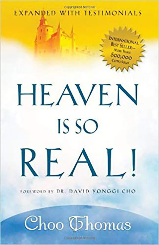 Heaven Is So Real: Expanded with Testimonials - 1915