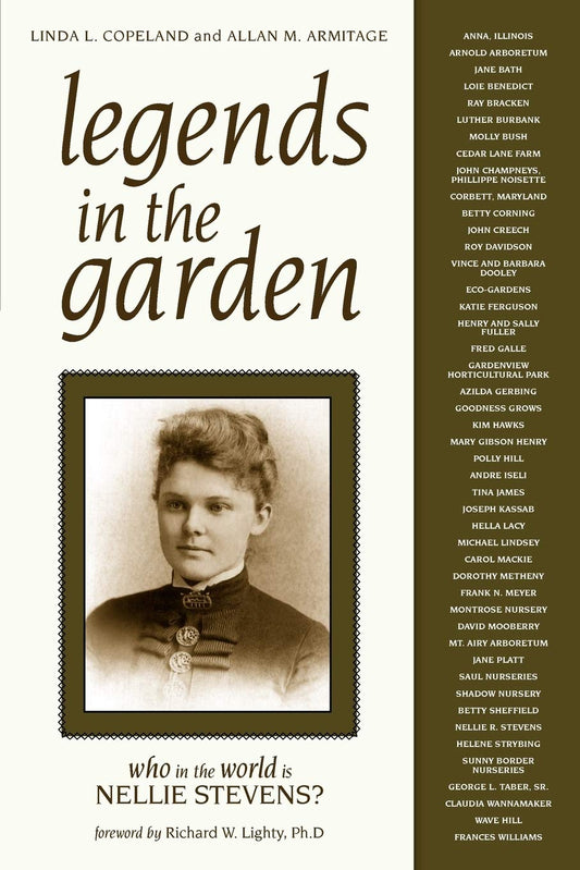 Legends in the Garden: Who in the World is Nellie Stevens? - 4691