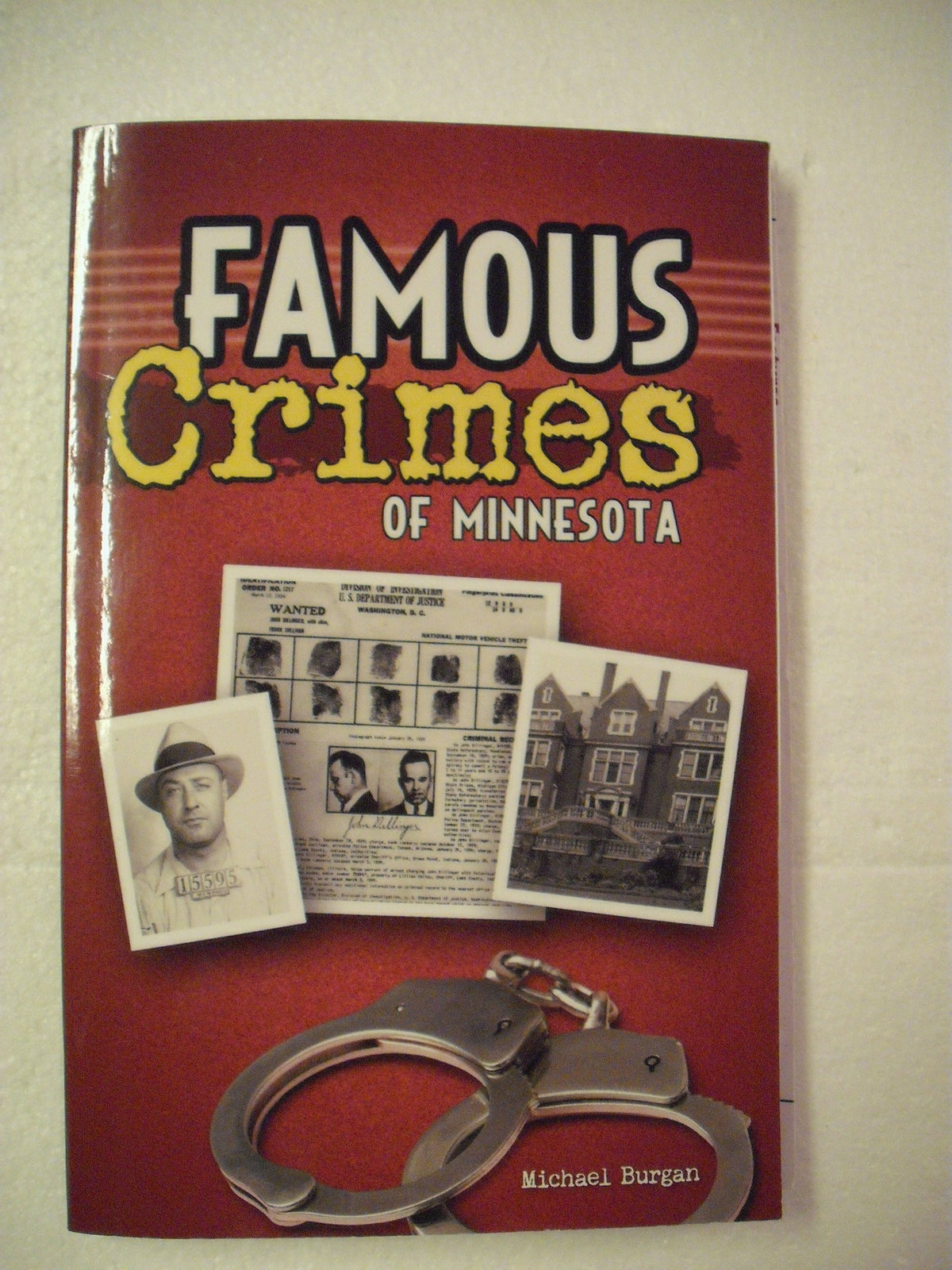 Famous Crimes of Minnesota