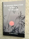 The Sovereign Grace of God as Seen in the Life of Job