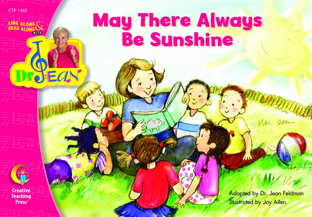 May There Always Be Sunshine, Sing Along & Read Along with Dr. Jean (Sing Along/Read Along W/dr. Jean)