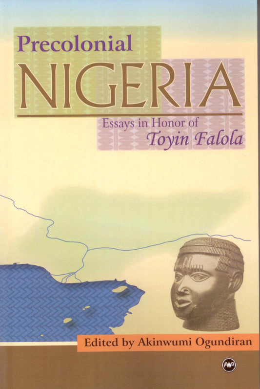 Precolonial Nigeria: Essays In Honor Of Toyin Falola - 3254