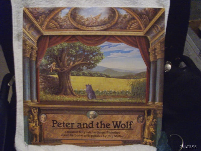 Peter and the wolf: a musical fairy tale by Sergei Prokofiev