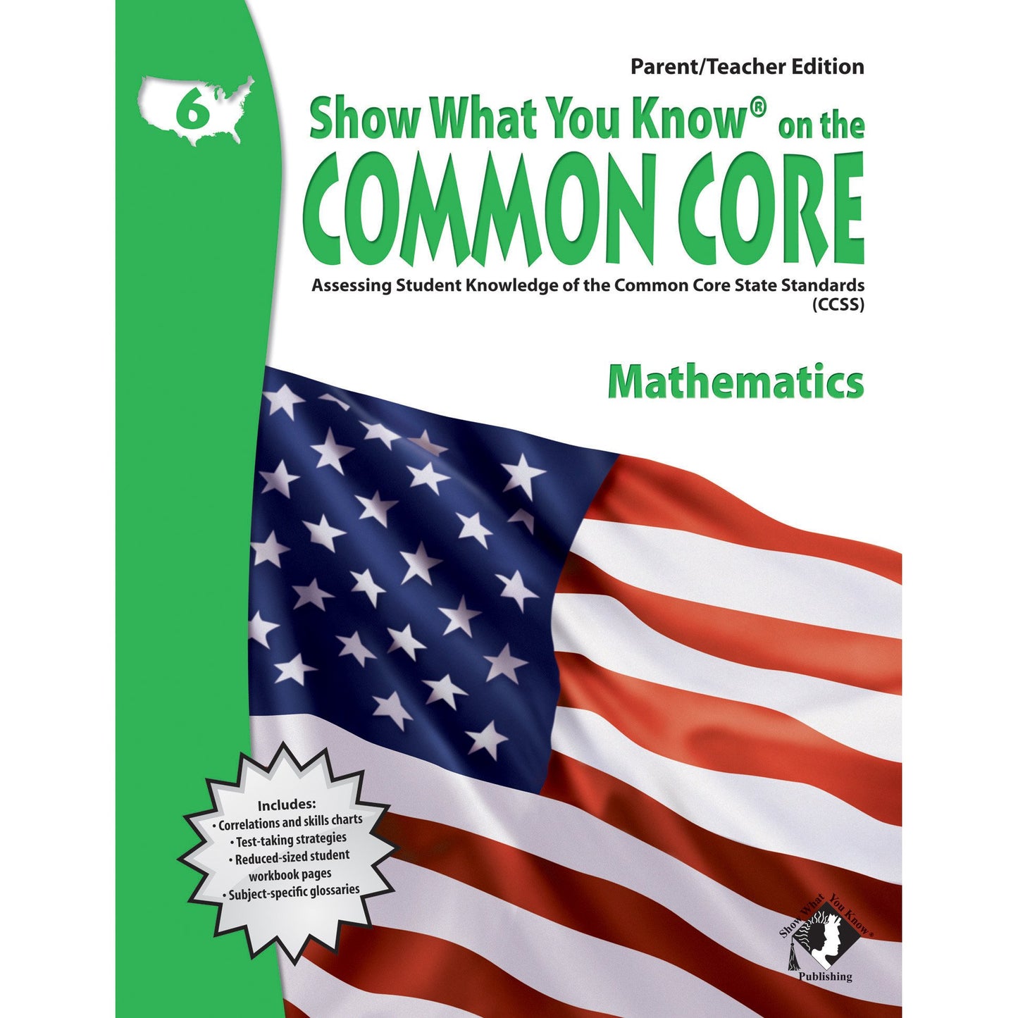SWYK on the Common Core Math Gr 6, Parent/Teacher Edition