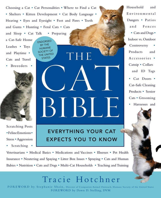 The Cat Bible: Everything Your Cat Expects You to Know - 4718