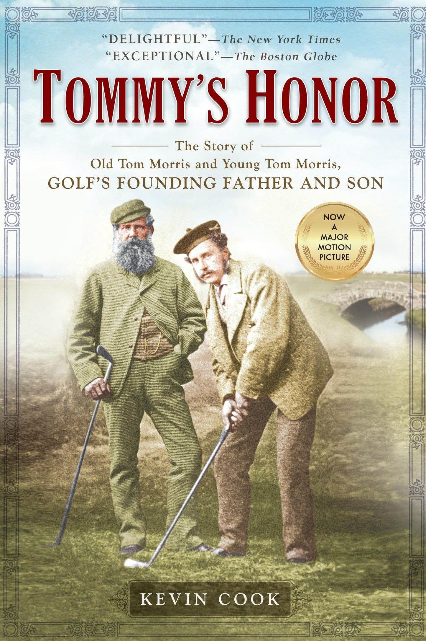 Tommy's Honor: The Story of Old Tom Morris and Young Tom Morris, Golf's Founding Father and Son - 6261