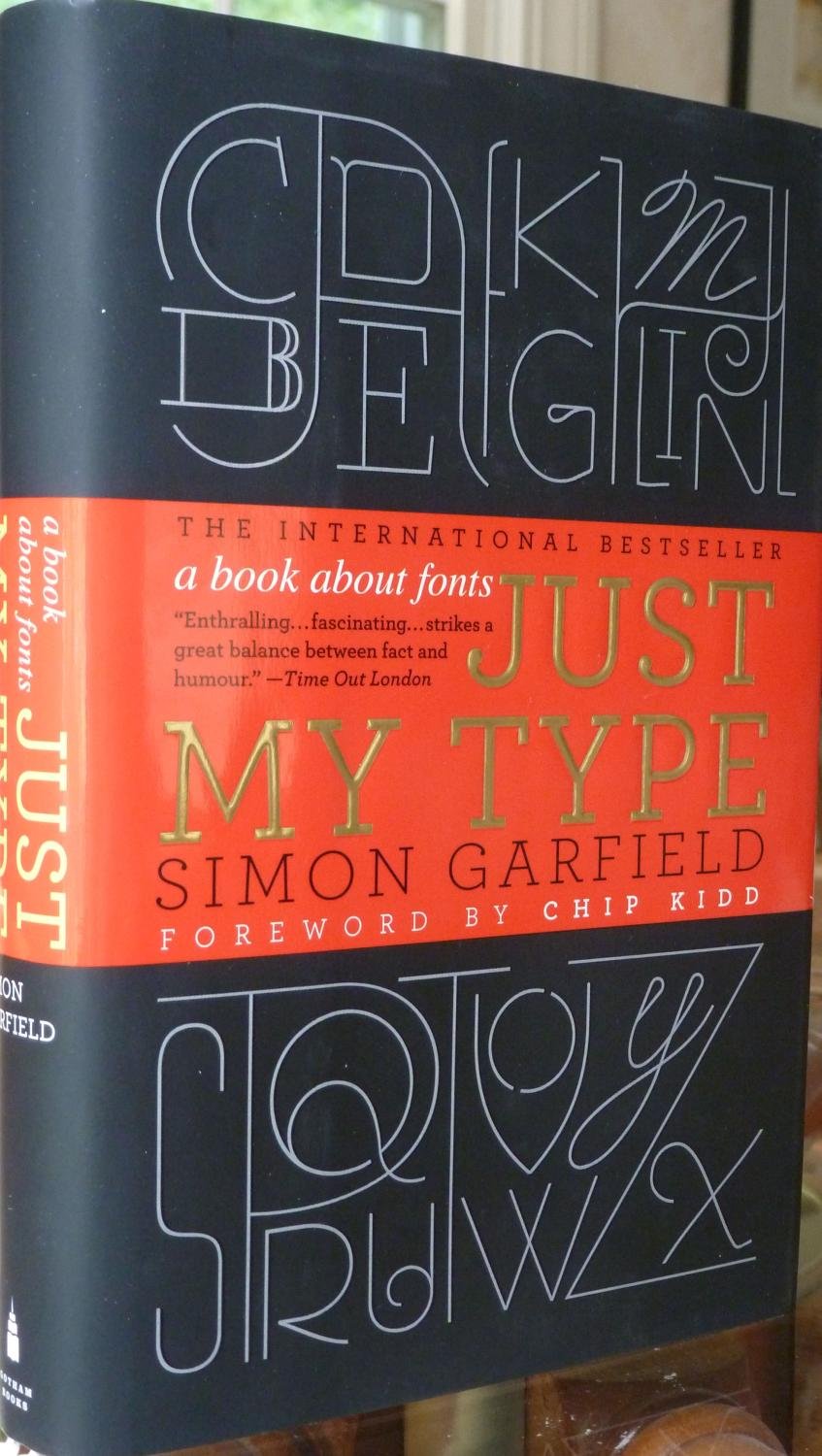 Just My Type: A Book About Fonts - 5659