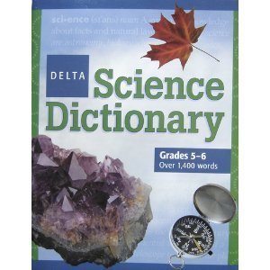 Delta Science Dictionary, Level Two: Grades 5-6 - 6896