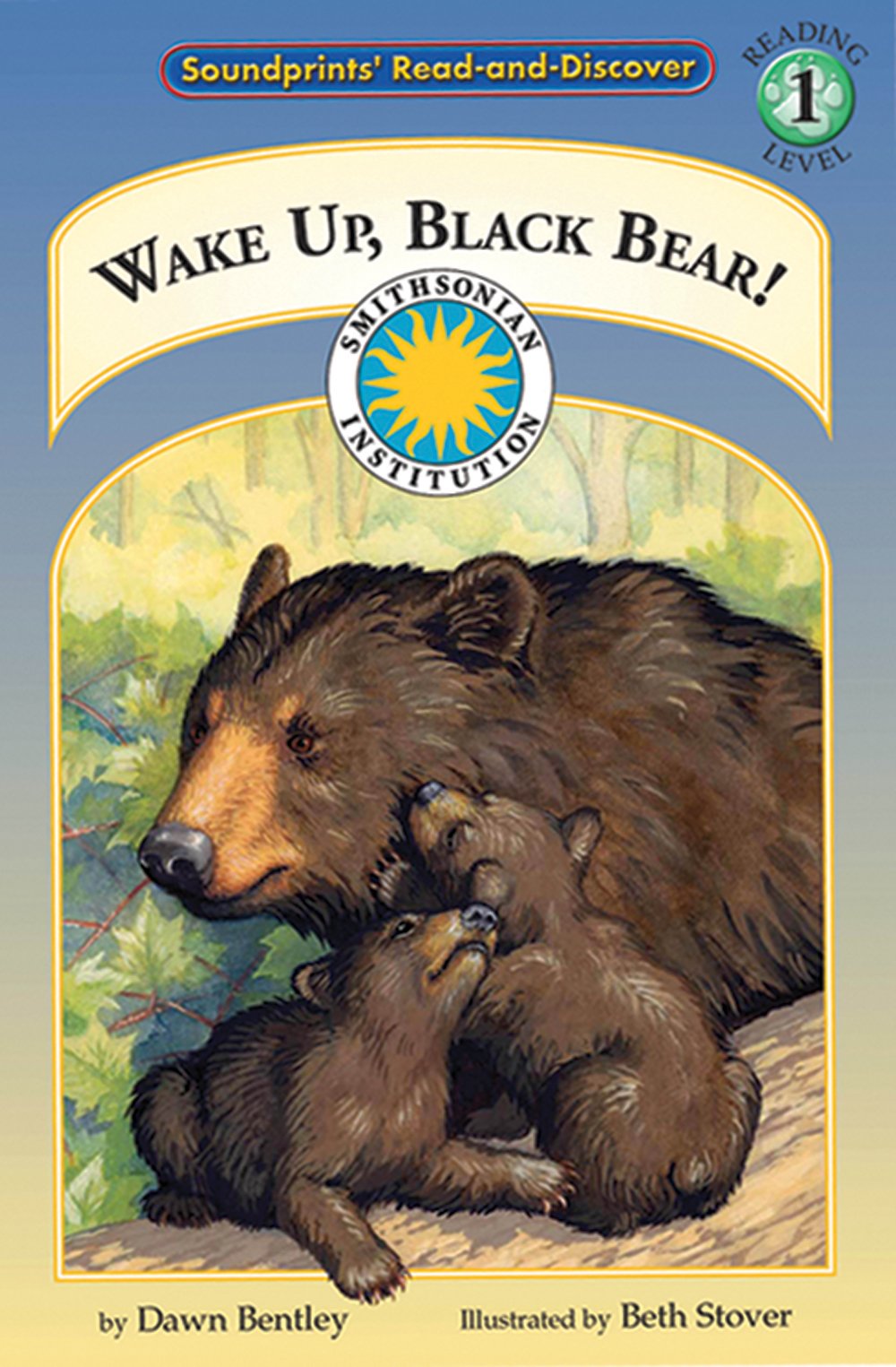 Wake Up, Black Bear! (Soundprints Read and Discover Level 1)