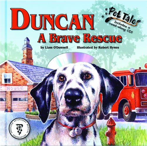 Duncan: A Brave Rescue (Pet Tales)