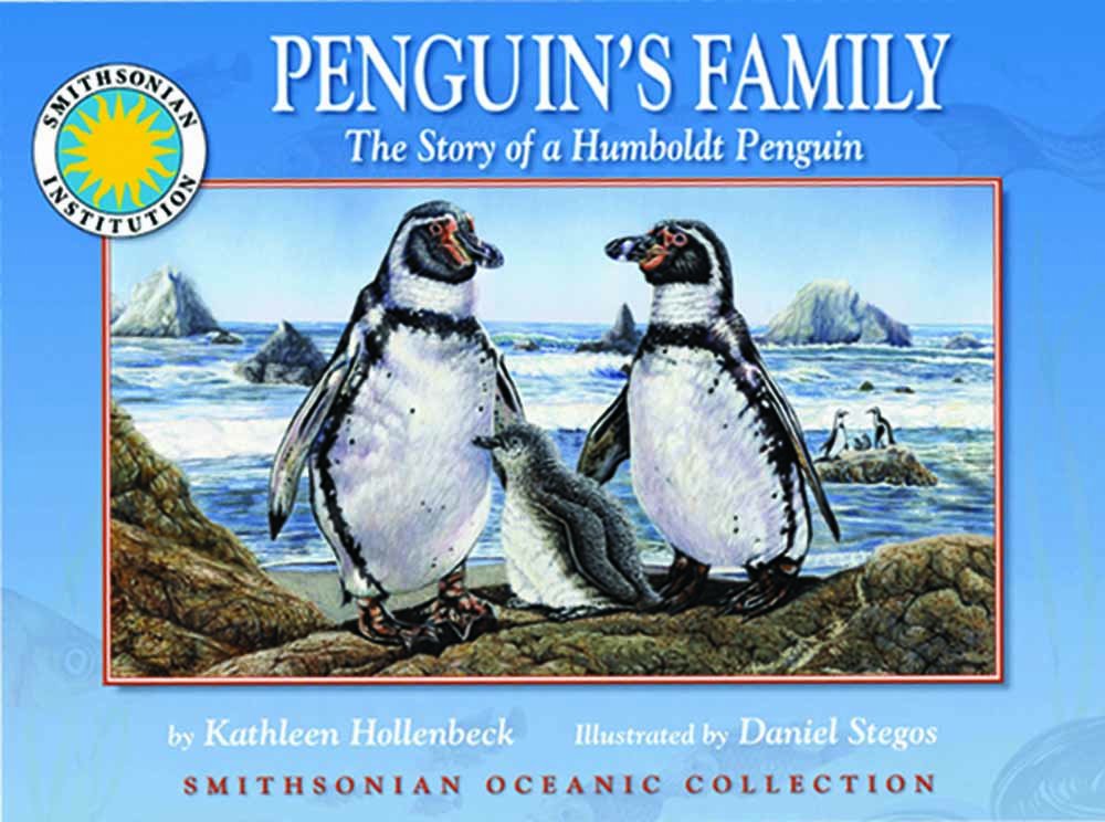 Penguin's Family: The Story Of A Humboldt Penguin (Smithsonian Oceanic Collection) - 6030