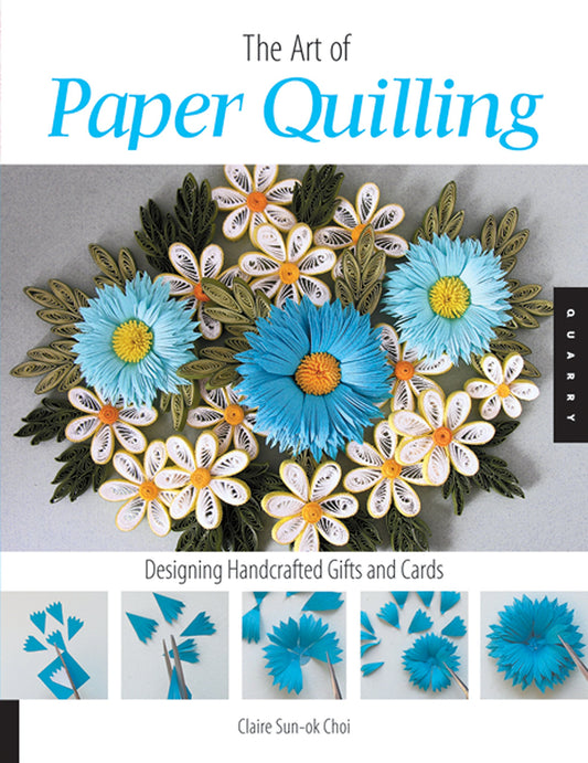 The Art of Paper Quilling: Designing Handcrafted Gifts and Cards - 5028
