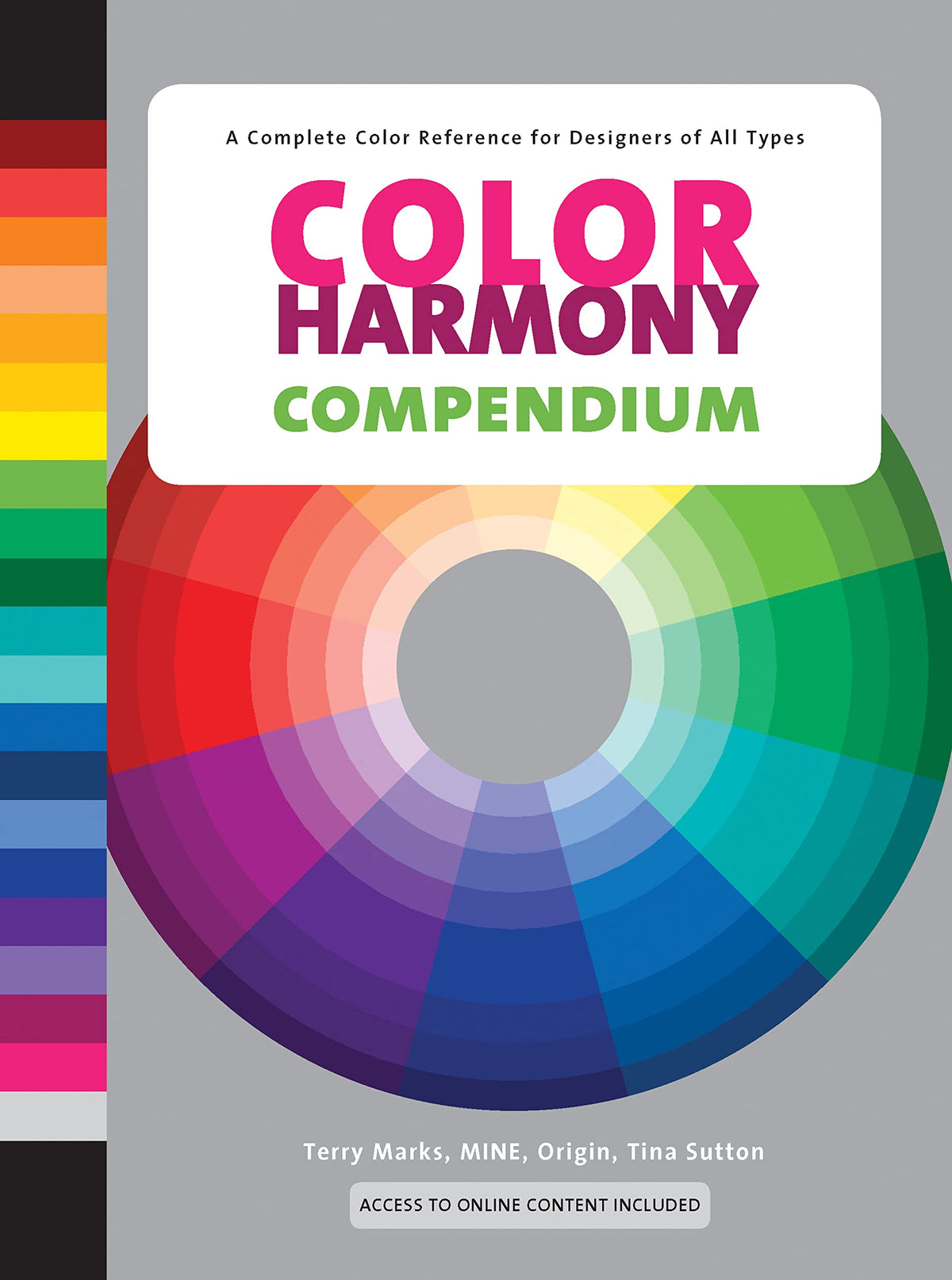Color Compendium Color Cube Color Harmony Compendium: A Complete Color Reference for Designers of ...