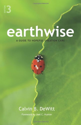 Earthwise: A Guide to Hopeful Creation Care