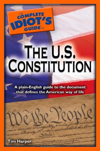 The Complete Idiot's Guide to the U.S. Constitution - 61
