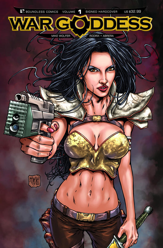 War Goddess Volume 1 Signed Hardcover (War Goddess, 1)