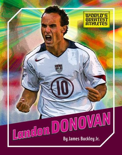 Landon Donovan (The World's Greatest Athletes, 1274)