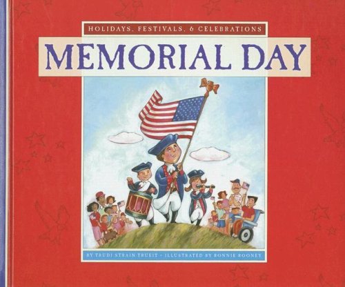 Memorial Day (Holidays, Festivals, & Celebrations)