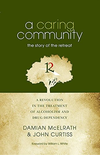 A Caring Community: The Story of the Retreat - 8986
