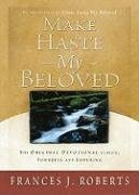 Make Haste My Beloved