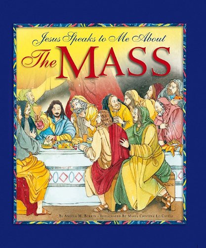 Jesus Speaks to Me about the Mass - 4005