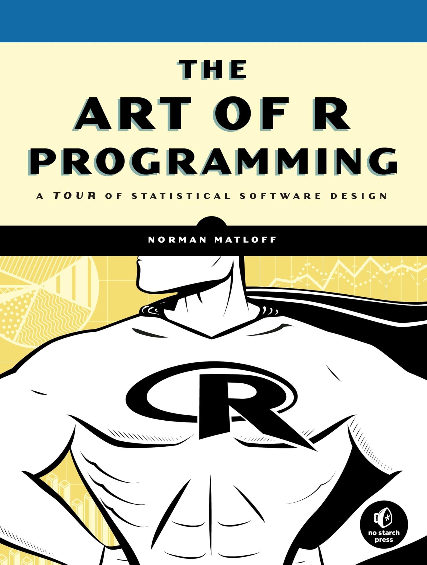 The Art of R Programming: A Tour of Statistical Software Design - 7041