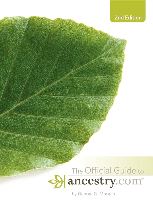 Official Guide to Ancestry.com, 2nd edition - 5404