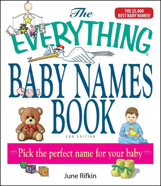 The Everything Baby Names Book, Completely Updated With 5,000 More Names!: Pick the Perfect Name for Your Baby (Everything® Series) - 820