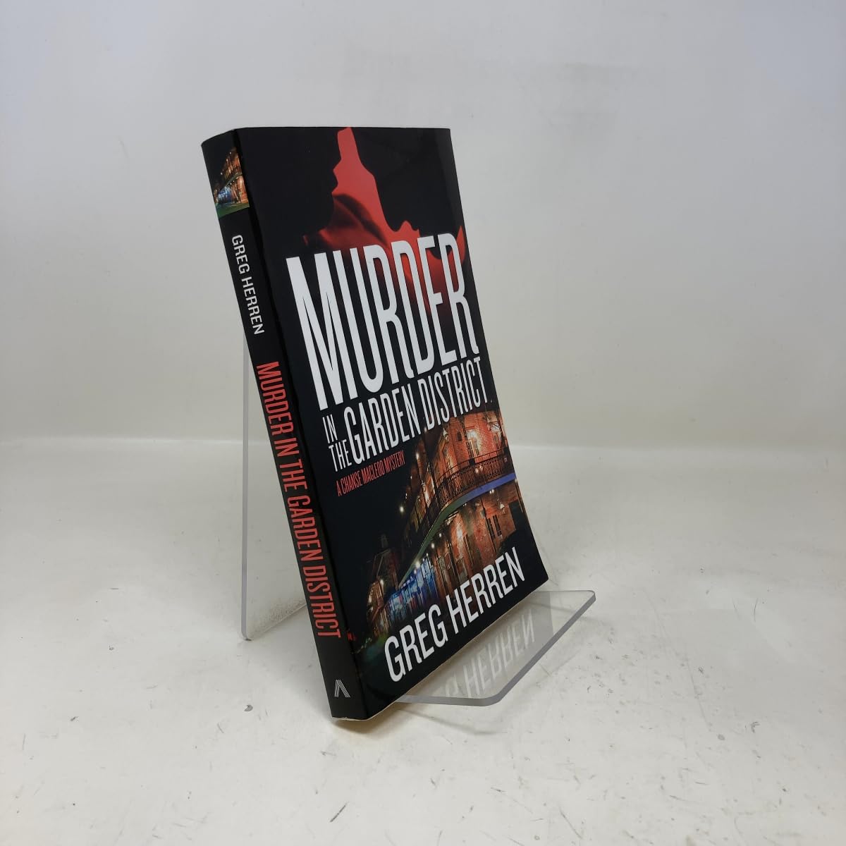 Murder in the Garden District (A Chanse Macleod)