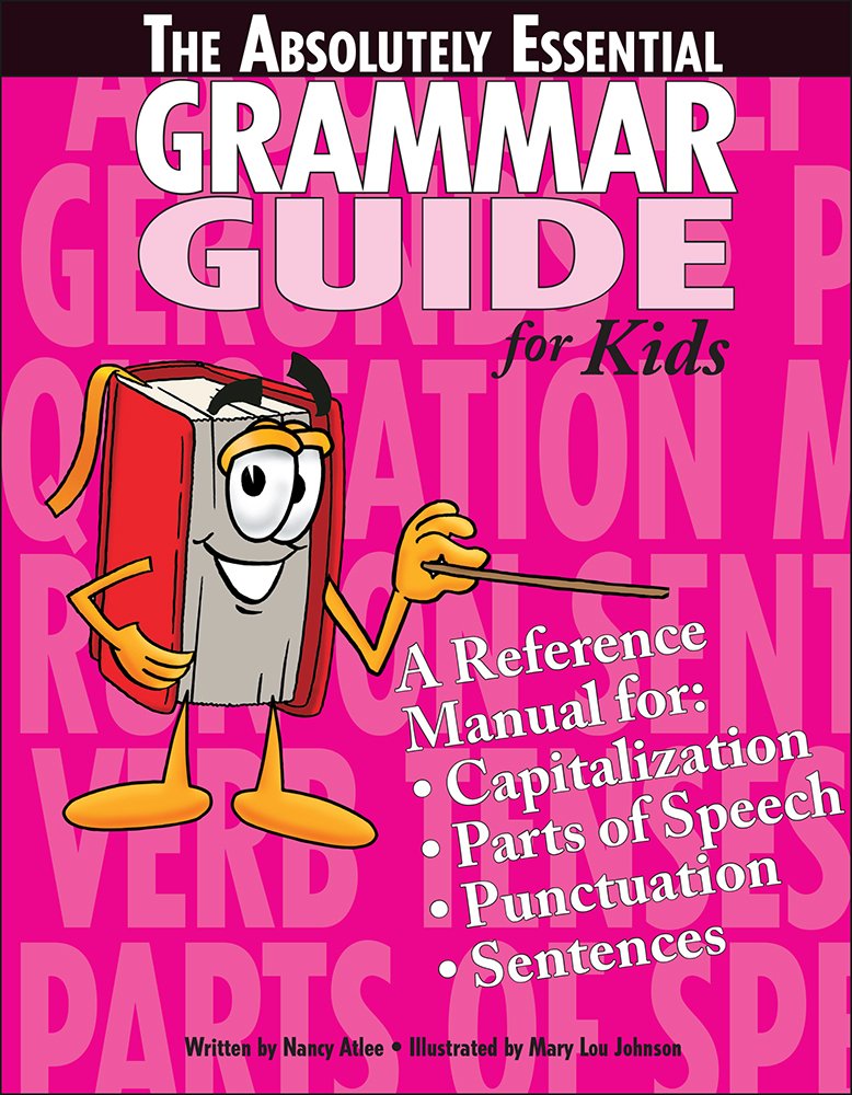 The Absolutely Essential Grammar Guide