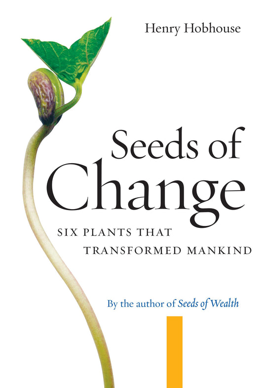 Seeds of Change: Six Plants That Transformed Mankind - 8903