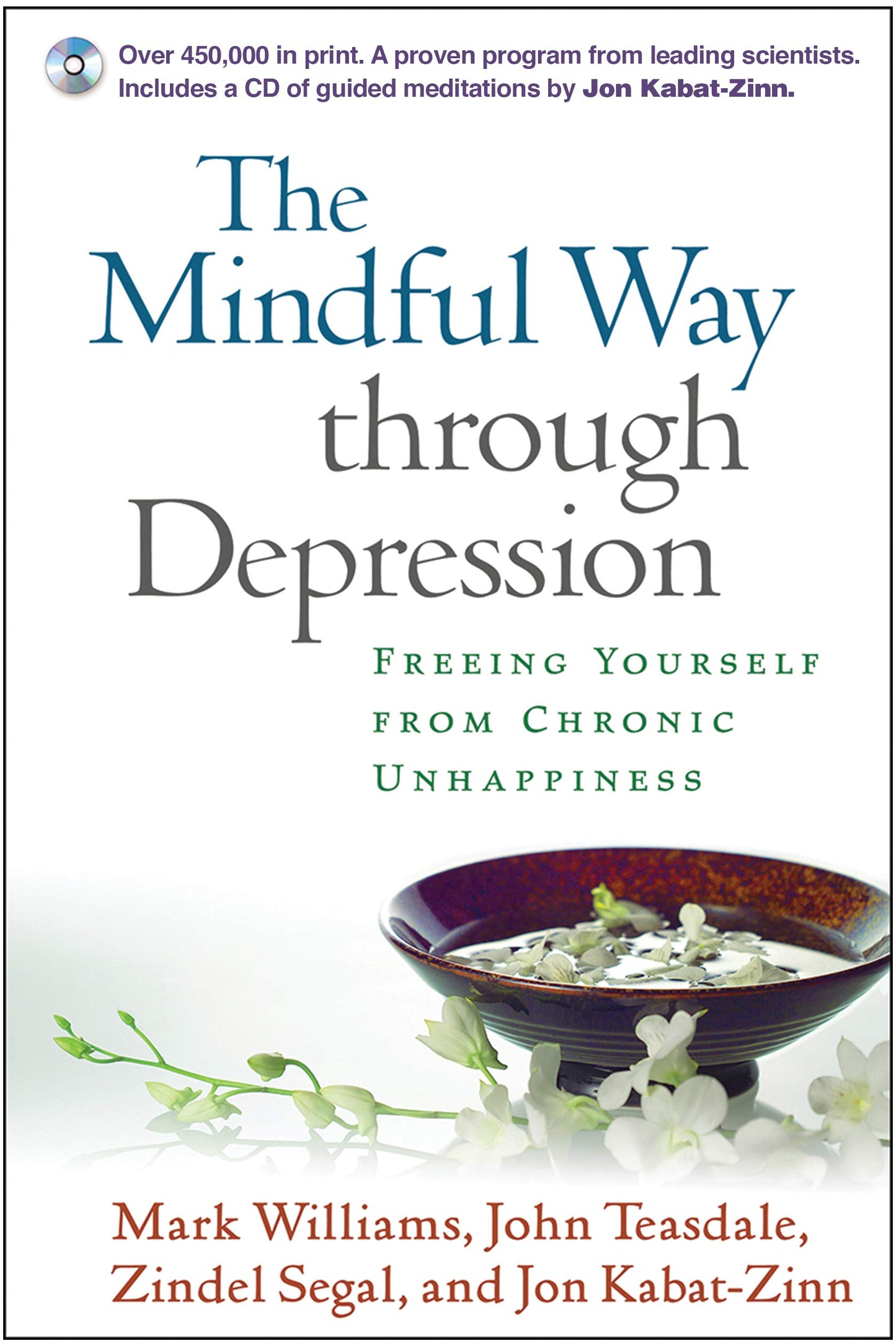 The Mindful Way Through Depression: Freeing Yourself from Chronic Unhappiness (Book & CD)