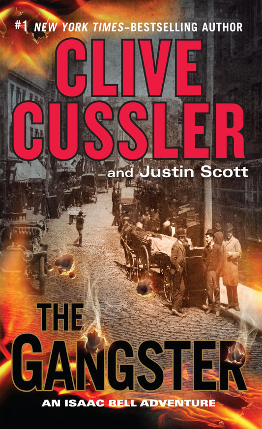 The Gangster (An Isaac Bell Adventure, 9) - 629