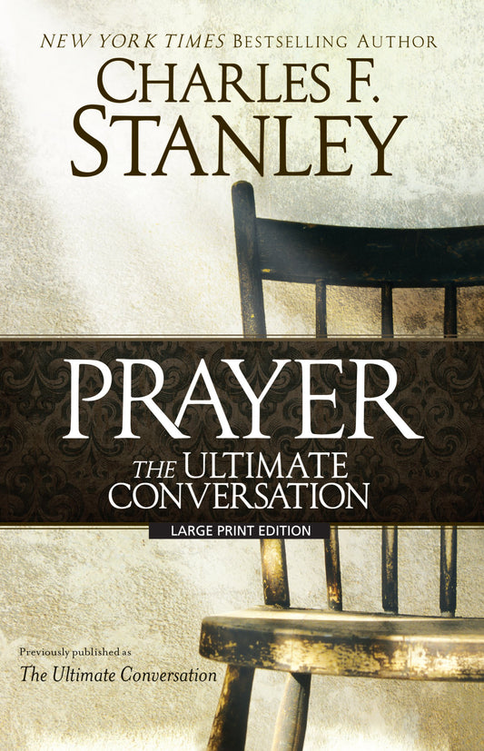 Prayer: The Ultimate Conversation - 9990