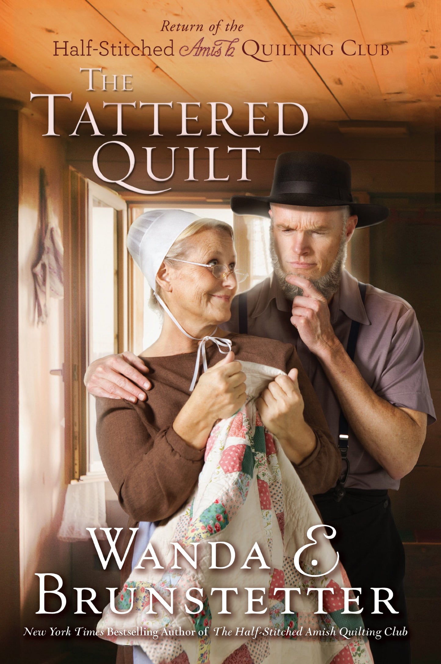 The Tattered Quilt: The Return of the Half-Stitched Amish Quilting Club (Christian Large Print Originals)